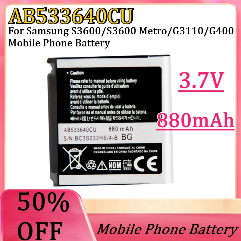 New AB533640CU 3.7V 880mAh high quality Battery For Samsung S3600/S3600 Metro/G3110/G400 Mobile Phone Battery