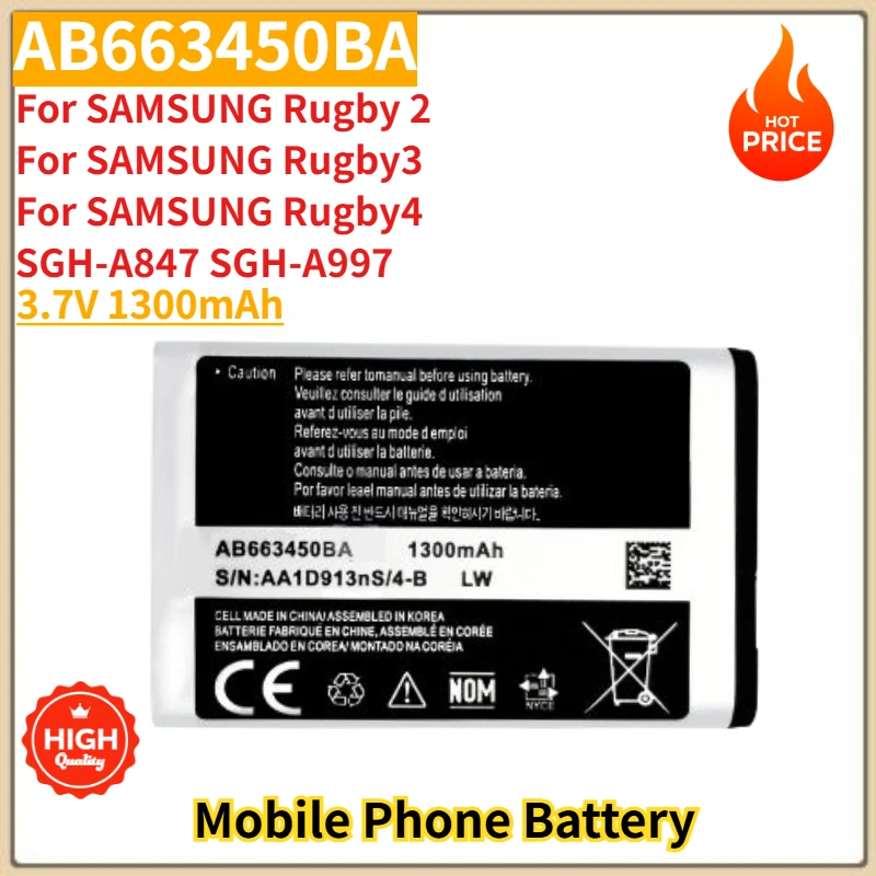 

High Quality AB663450BA Phone Battery 3.7V 1300mAh For SAMSUNG Rugby 2/3/4 SGH-A847 SGH-A997 Brand New Replacement Battery