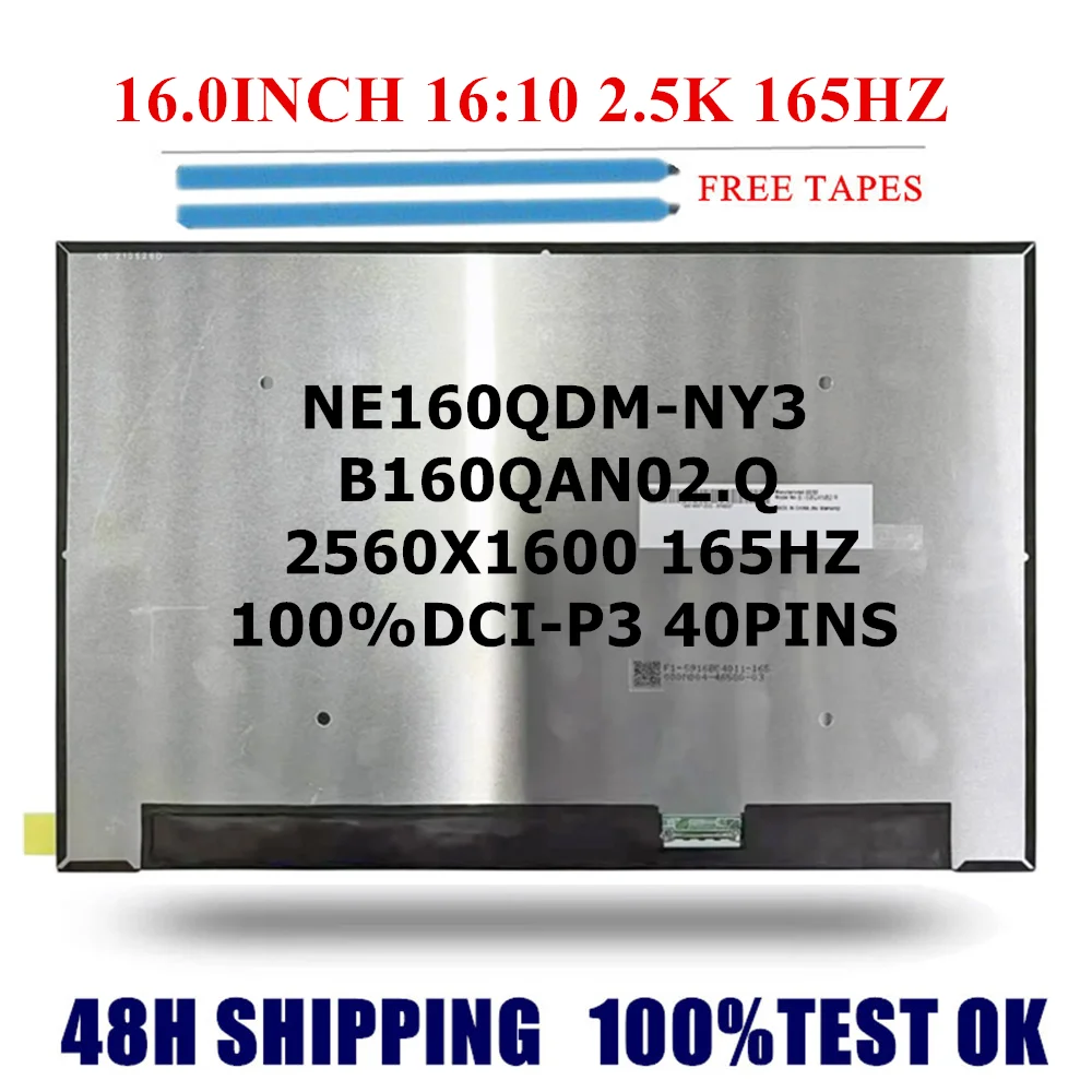 16INCH 165Hz LCD Screen  NE160QDM-NY3 B160QAN02.Q For ASUS ROG Zephyrus M16 GU603 GU603H GU603Z Display Matrix Panel eDP 40PINS