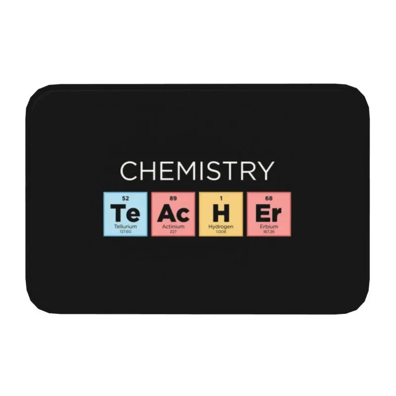 Chemistry Teacher Periodic Table Front Door Mat Anti-Slip Indoor Science Lab Tech Doormat Garden Garage Entrance Rug Carpet