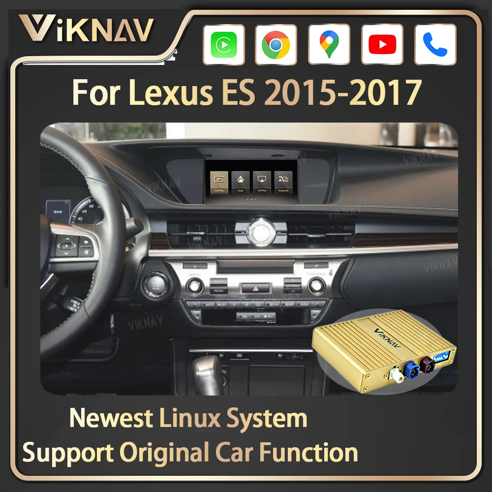 Viknav Linux For Lexus ES 2015-2017 OEM Car Upgrade Decoder Box Interface MuItimedia Wireless Apple CarPlay GPS DVD Android Auto