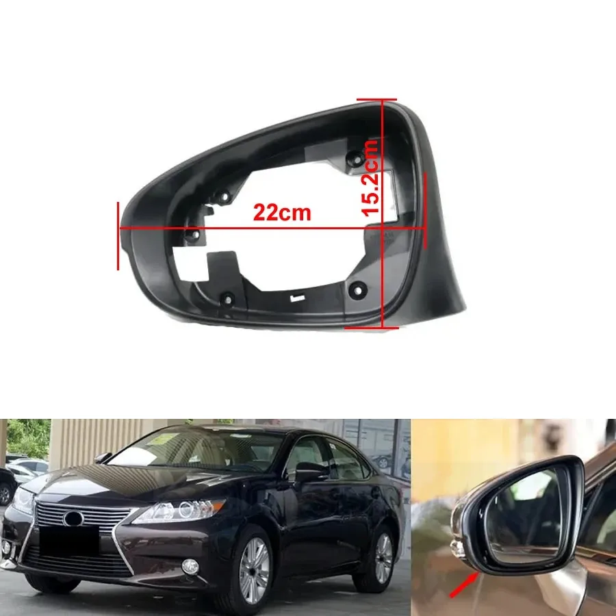 

For Lexus ES ES200 ES250 ES260 ES300 ES350 2012-2018 Replace Rearview Mirror Frame Side Rear View Mirrors Cover Lid Shell
