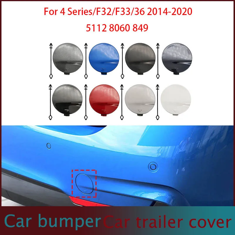 

For BMW F32 F33 F36 M Sport Car Rear Bumper Tow Hook Cover Cap White For BMW 4 Series 425 428 430 440i 2014-2020 51128060849