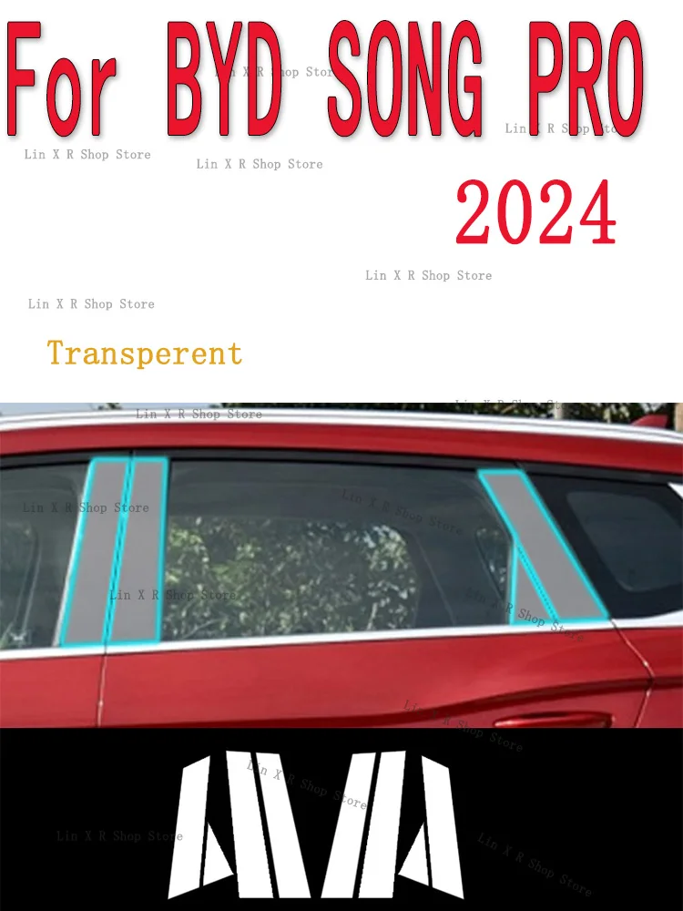 

For BYD SONG PRO 2024 B/C- Pillars Transparent TPU Protective Film Anti-scratch Repair Film Accessories Refit