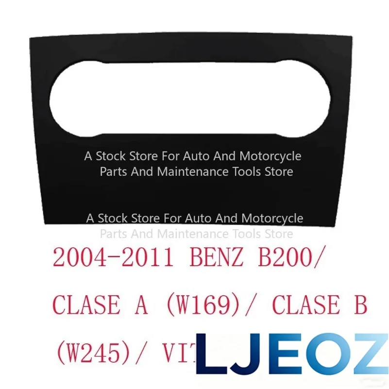 For Mercedes-Benz 2004-2011 BENZ B200/CLASE A (W16) Android Navigation Variety Panel Frame