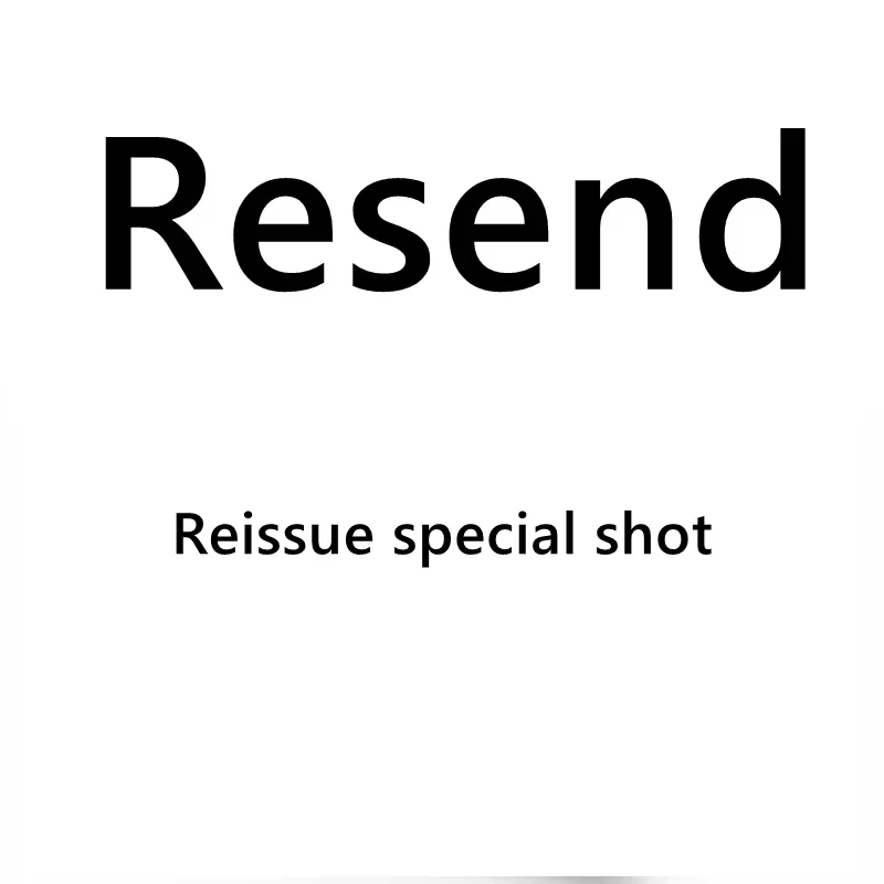 Resend Replenishment Reissue special shooting link