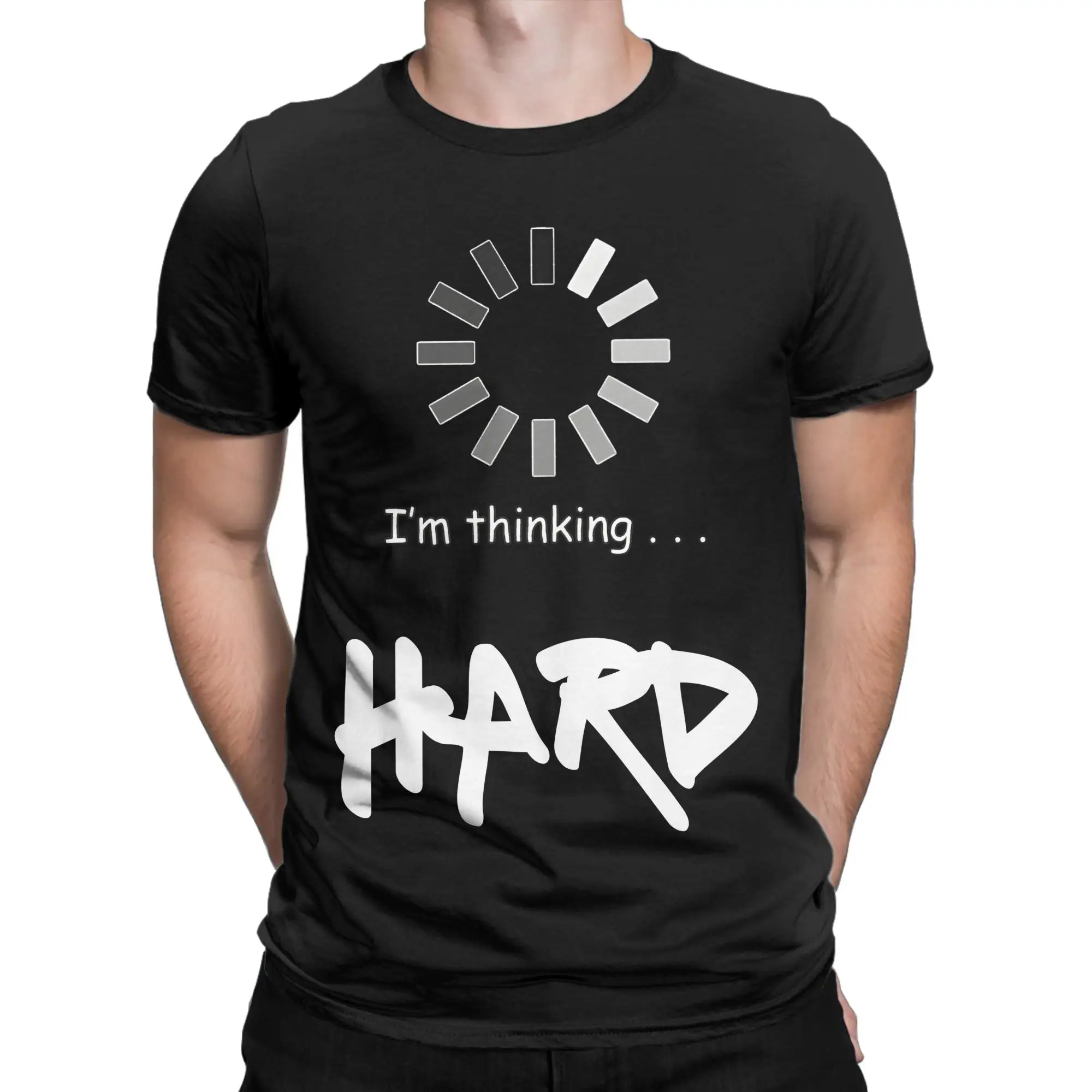 I'm Thinking HARD T-Shirts for Men  Funny Pure Cotton Tee Shirt Round Neck Short Sleeve T Shirts Printed Clothing
