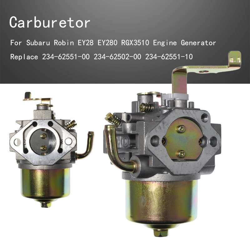 

Carburetor For Subaru Robin EY28 EY280 RGX3510 Engine Generator Replace 234-62551-00 234-62502-00 234-62551-10