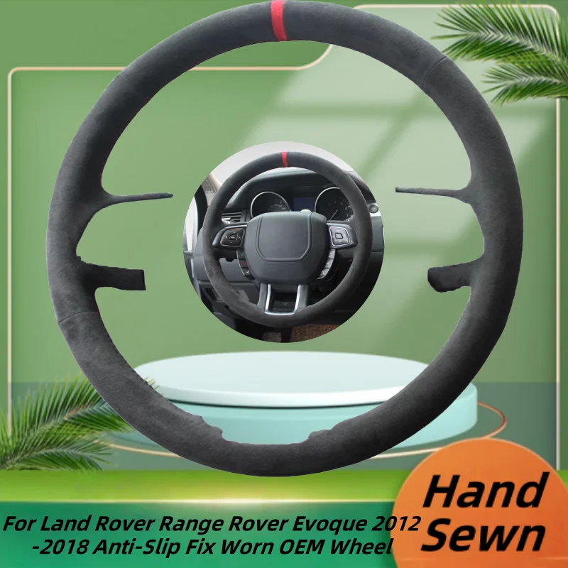 

Car Steering Wheel Cover Hand-Sewn Genuine Leather For Land Rover Range Rover Evoque 2012-2018 Anti-Slip Fix Worn OEM Wheel