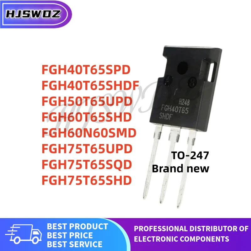 5PCS 100% New FGH40T65SPD FGH75T65UPD FGH40T65SHDF FGH75T65SQD FGH60T65SHD FGH60N60SMD FGH50T65UPD FGH75T65SHD TO-247