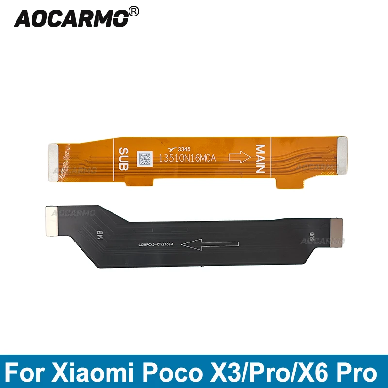 

Aocarmo For Xiaomi POCO X3 X6 Pro X3Pro Main Board Connector Motherboard Connection Flex Cable Replacement Parts