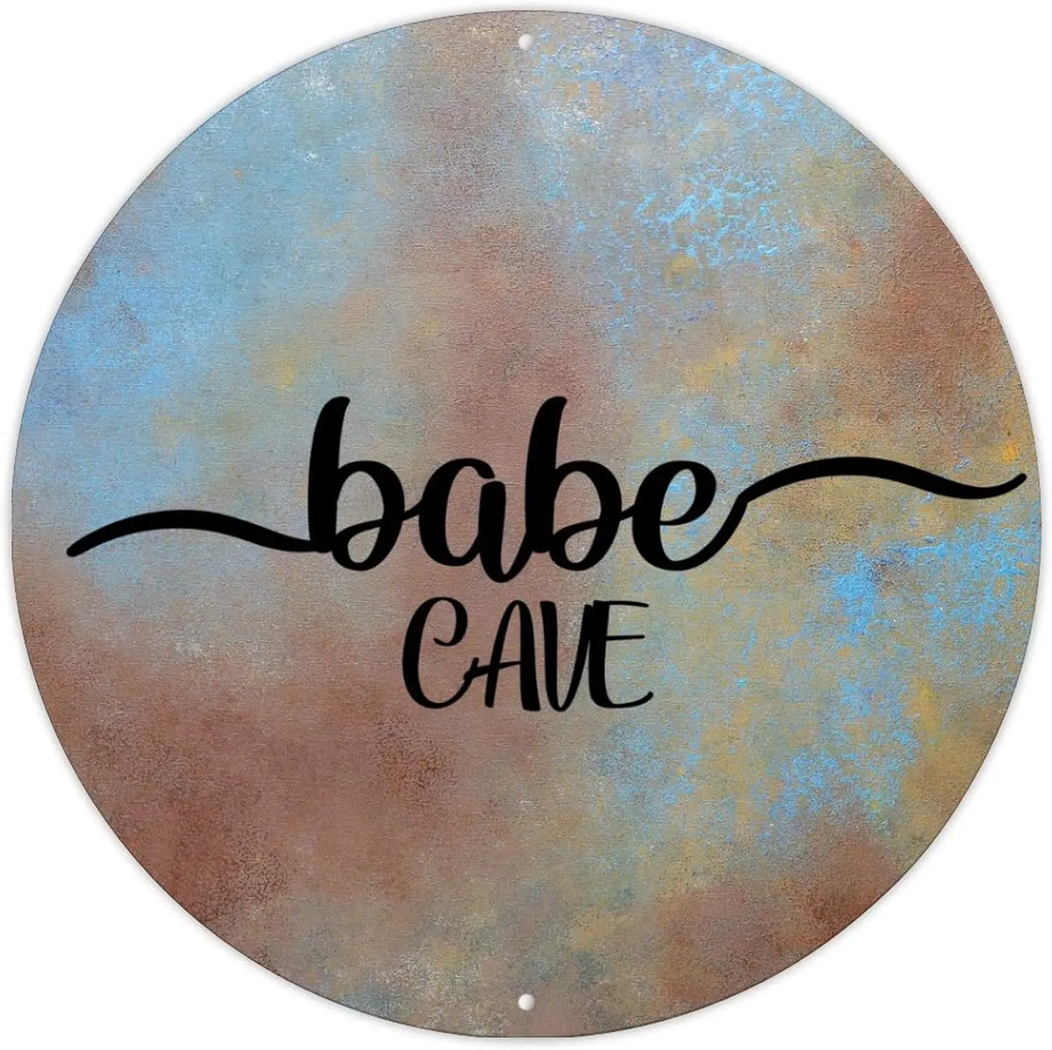 Round Metal Sign Babe Cave Vintage Metal Wall Decor Inspirational Saying Street Porch Sign for Living Room Kitchen Front Porch 9