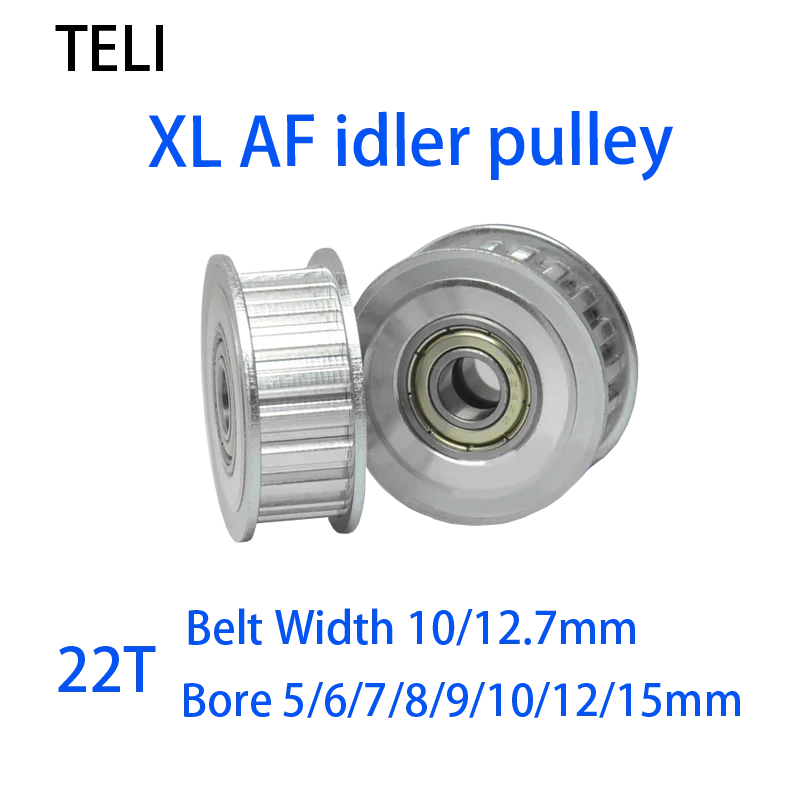 

XL Timing Pulley idler pulley 22 Teeth AF Type Bore 5/6/7/8/9/10/12/15mm for XL Belt Width 10/12.7mm 22 toothed belt bearing