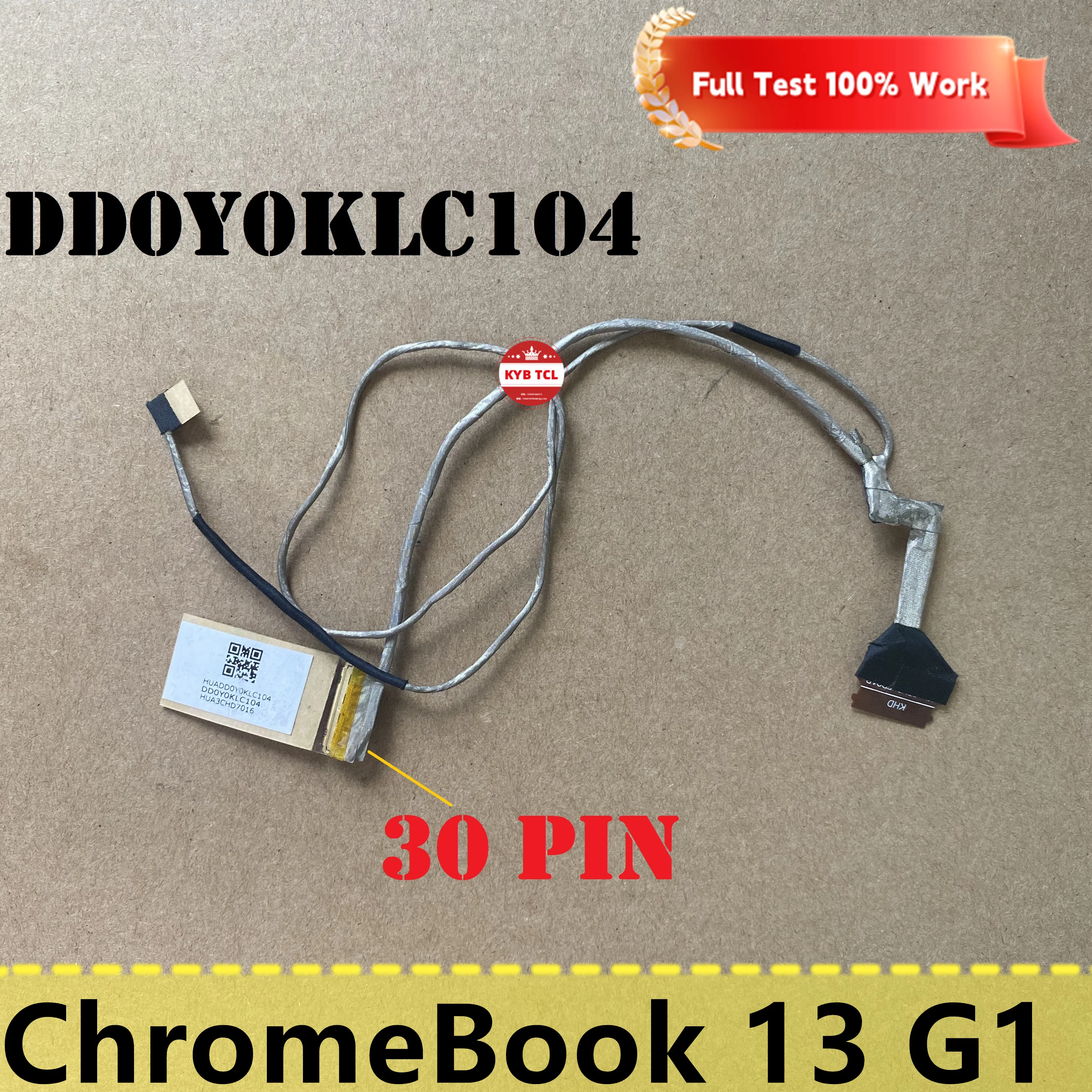 Original LCD LED Video Display Screen CABLE For HP Chromebook 13 G1 Laptop Notebook 30PIN DD0Y0KLC104