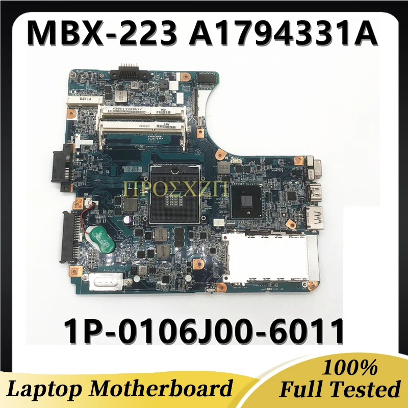 A1794331A 1P-0106J00-6011 High Quality Mainboard For SONY VAIO VPCEB MBX-223 Laptop Motherboard With HM55 100% Full Working Well