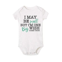 I May Be Amall But I'm One Big Wish Come Ture Baby Romper Newborn Bodysuit Short Sleeve Jumpsuit IVF Success NICU Baby Clothes 4