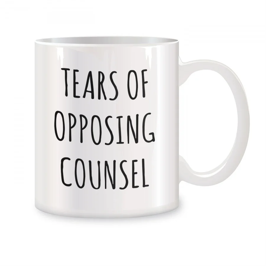 

Tears of Opposing Counsel Mugs For Lawyer Gifts Birthday Gifts Novelty Coffee Ceramic Tea Cups White 11 oz