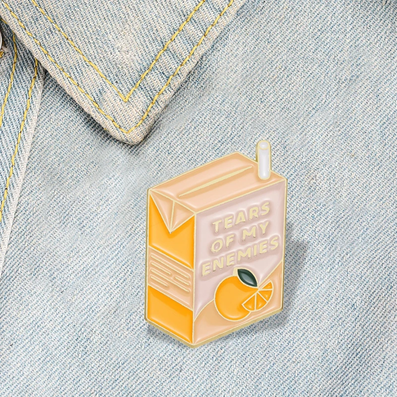 Juice Drink Pines Lapel Badges Food Jewelry Gift for Kids Friends TEARS OF MY ENEMIES Enamel  Brooch Custom Orange