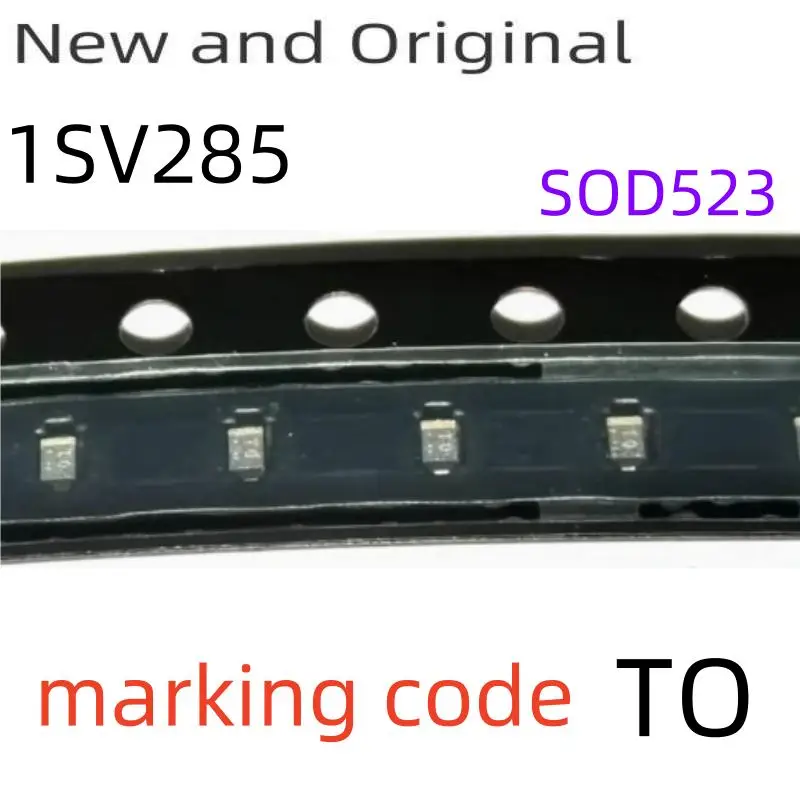 New and Original 1SV285 SOD523 VARIABLE CAPACITANCE DIODE (VCO FOR UHF BAND RADIO) marking code TO