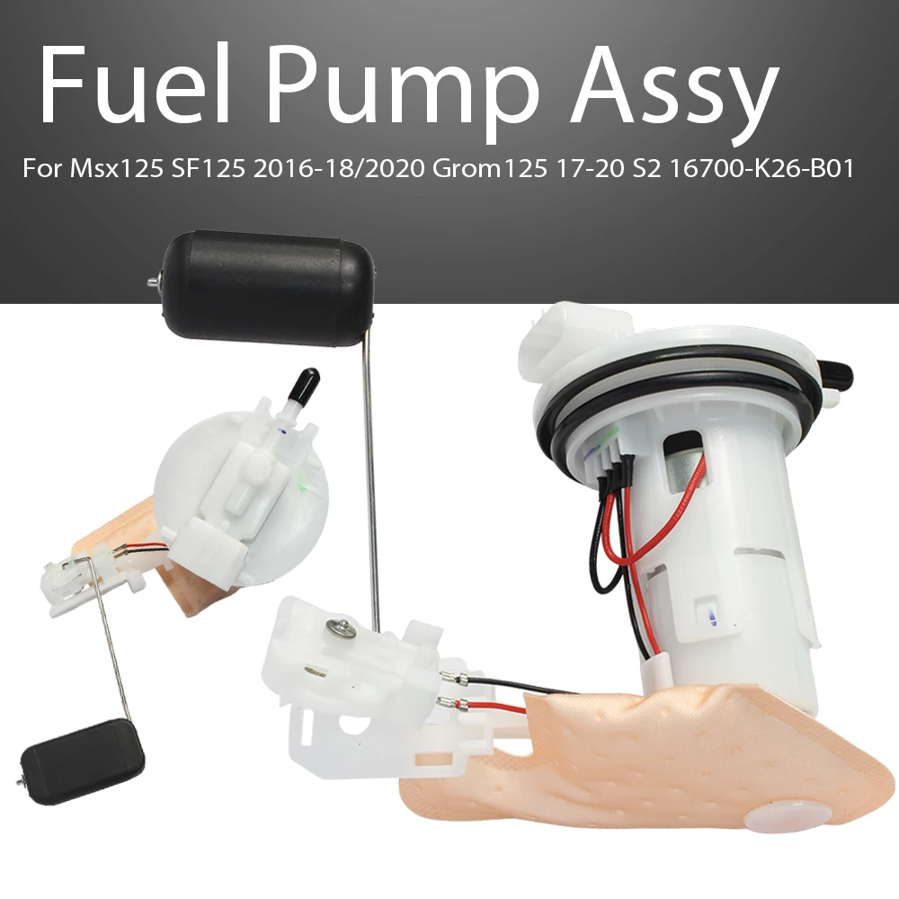 

Fuel Pump Assy For Msx/SF125 2016-18/2020 Grom125 17-20 S2 16700-K26-B01