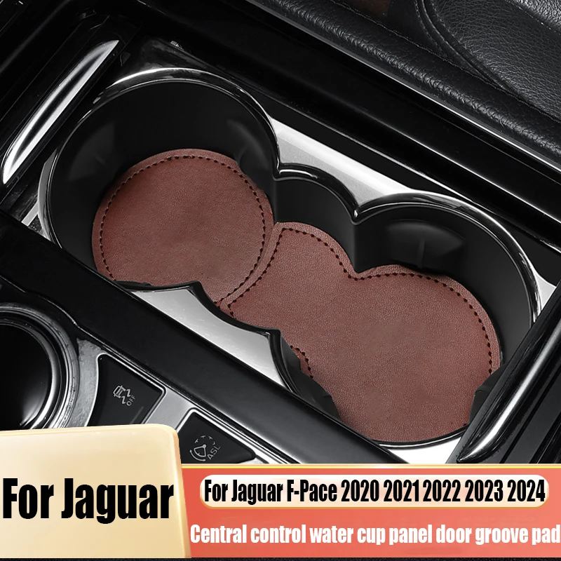 

For Jaguar F-Pace 2020 2021 2022 2023 2024 central control water cup panel door slot pad automotive interior decoration supplies