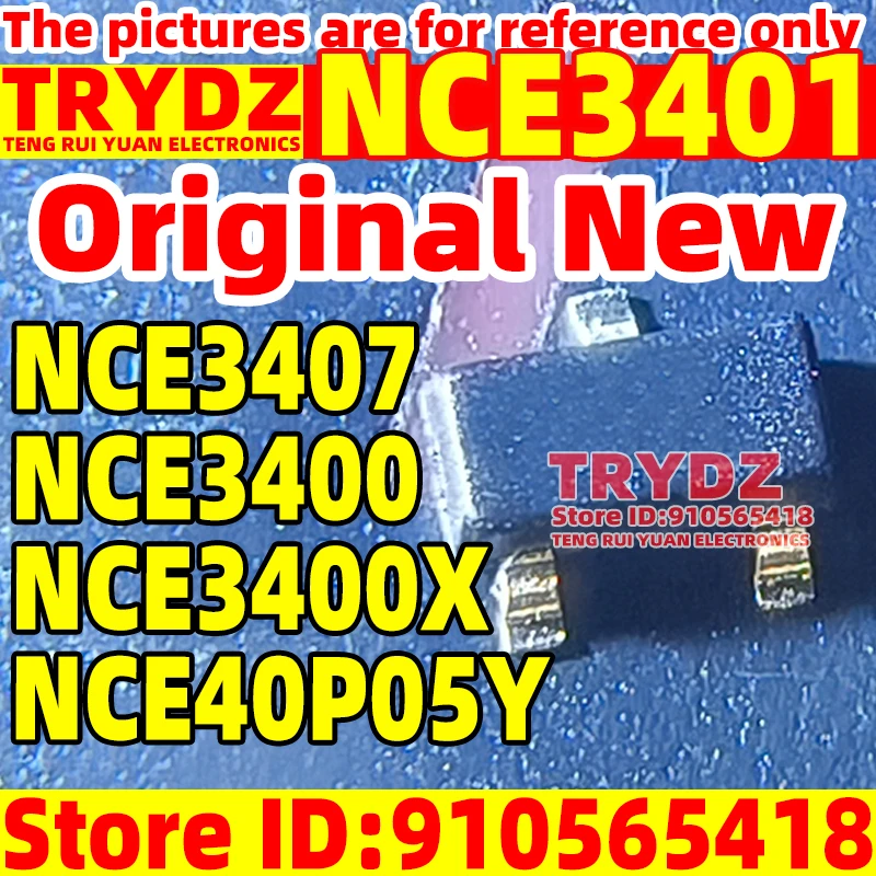 200-20pcs Original New NCE3401 NCE3407 NCE3400 NCE3400X NCE40P05Y SOT-23 For Enhanced Power MOSFET Field Effect Transistor