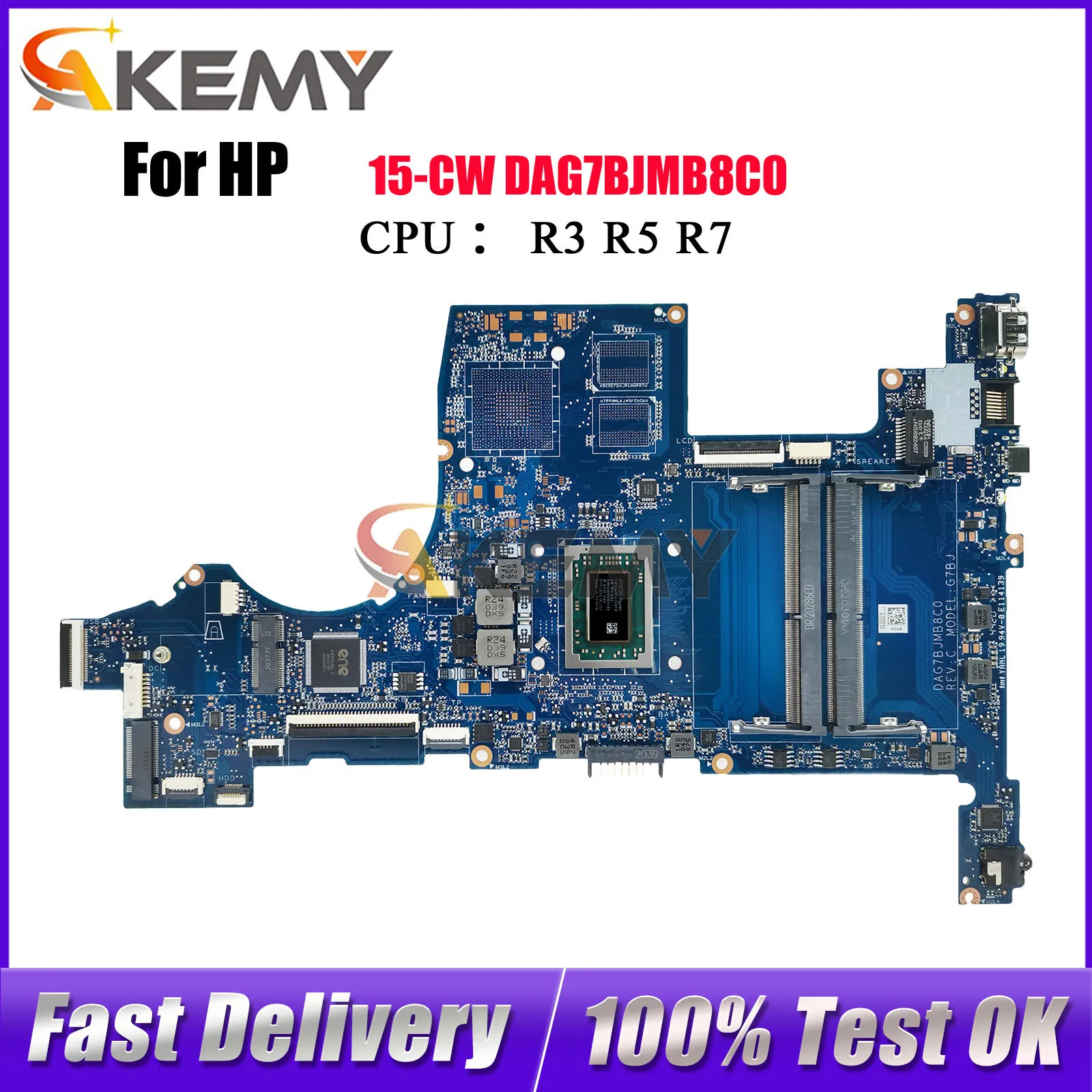 

DAG7BJMB8C0 Laptop Motherboard For HP Pavilion 15-CW With R3 R5 R7 CPU DDR4 L22762-601 L46709-601 100% Fully Tested