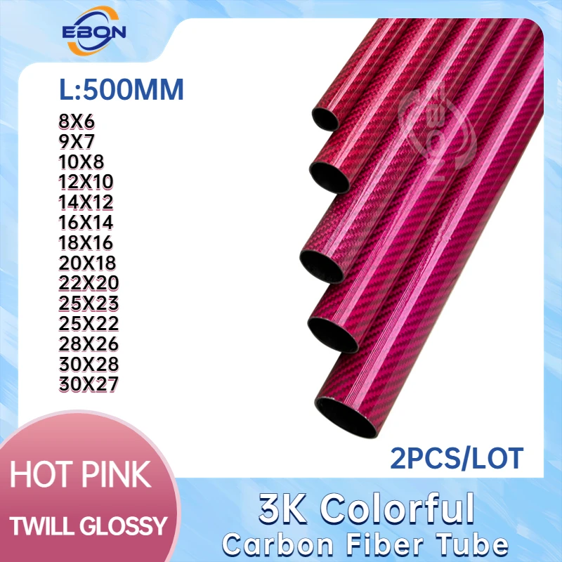 EBON 2Pcs 500mm Hot Pink Carbon Fiber Tube 6mm 8mm 10mm 12mm 14mm 16mm 18mm 20mm 22mm 25mm 28mm 30mmTwill Weave Glossy finished