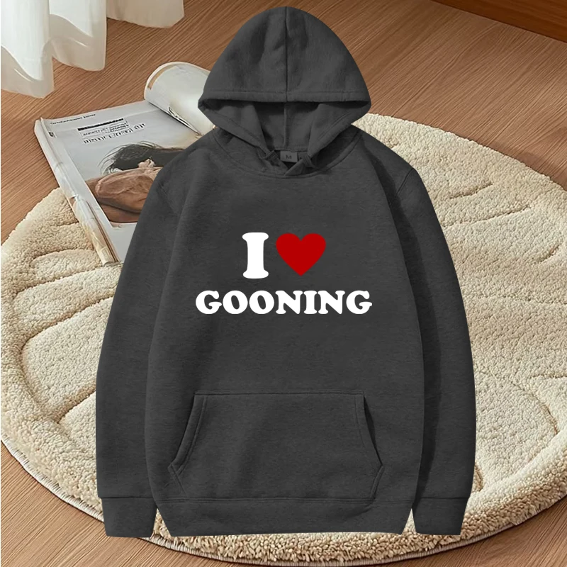 مضحك أنا أحب Gooning تصميم الجرافيك هوديي الرجال النساء خمر أزياء طويلة الأكمام الشارع الشهير أعلى طباعة المتضخم هوديي للجنسين