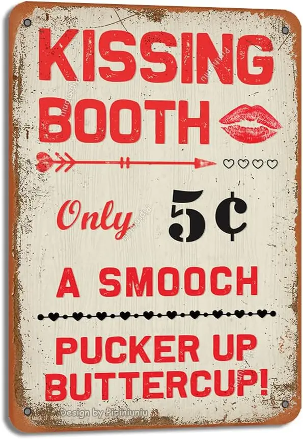 Kissing Booth Only 5￠ A Smooch 8X12 Inch Retro Look Tin Decoration Crafts Sign for Home Room Garden Farmhosue Funny Wall Decor