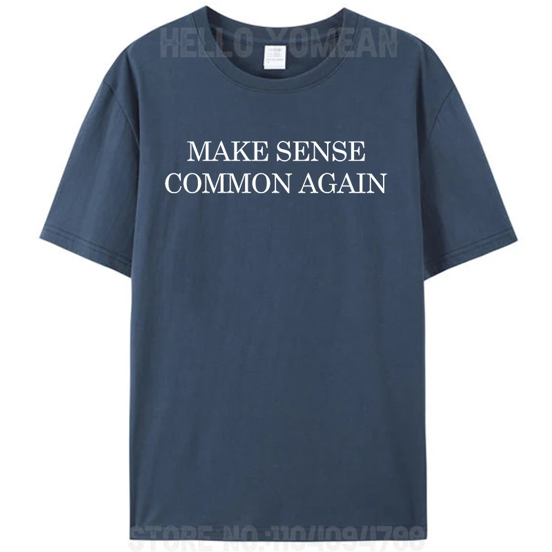 اجعل الشعور بشكل شائع مرة أخرى مضحك الفكاهة السياسية الساخرة النساء الرجال القطن تي شيرت تي شيرت بلايز