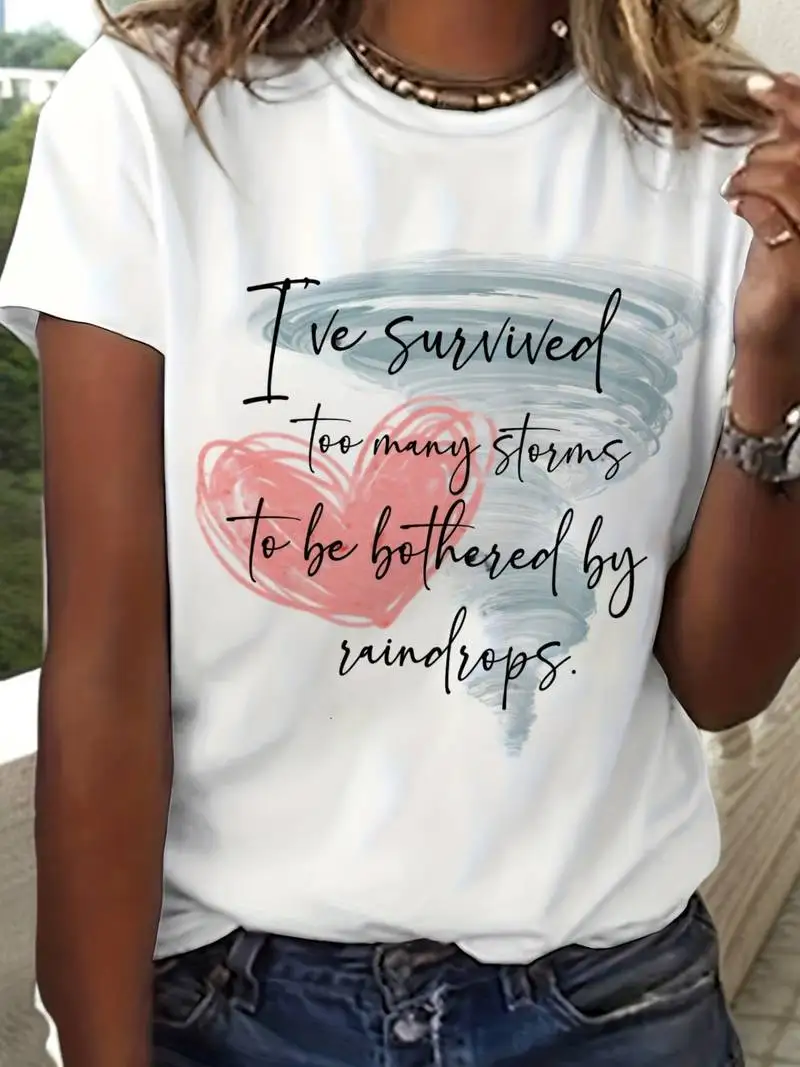 Women's I've Survived Too Many Storms T-Shirt Cursive Lettering And Storm Phrase Print Short Sleeve Crew Neck Casual Summer Top