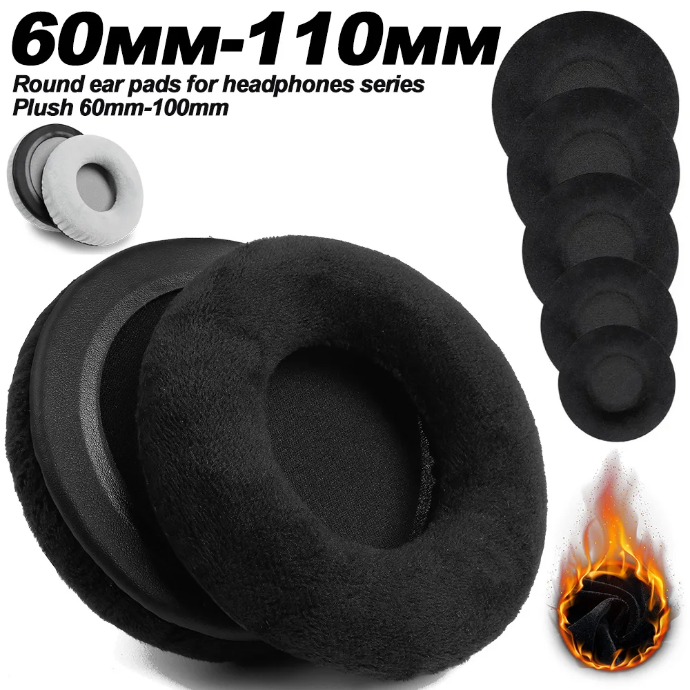 Round velvet 6CM/60mm-11CM/110mm earpads AKG SONY Audio-Technica Sennheiser  Pioneer Foam Headphones Repair Accessories Earmuffs