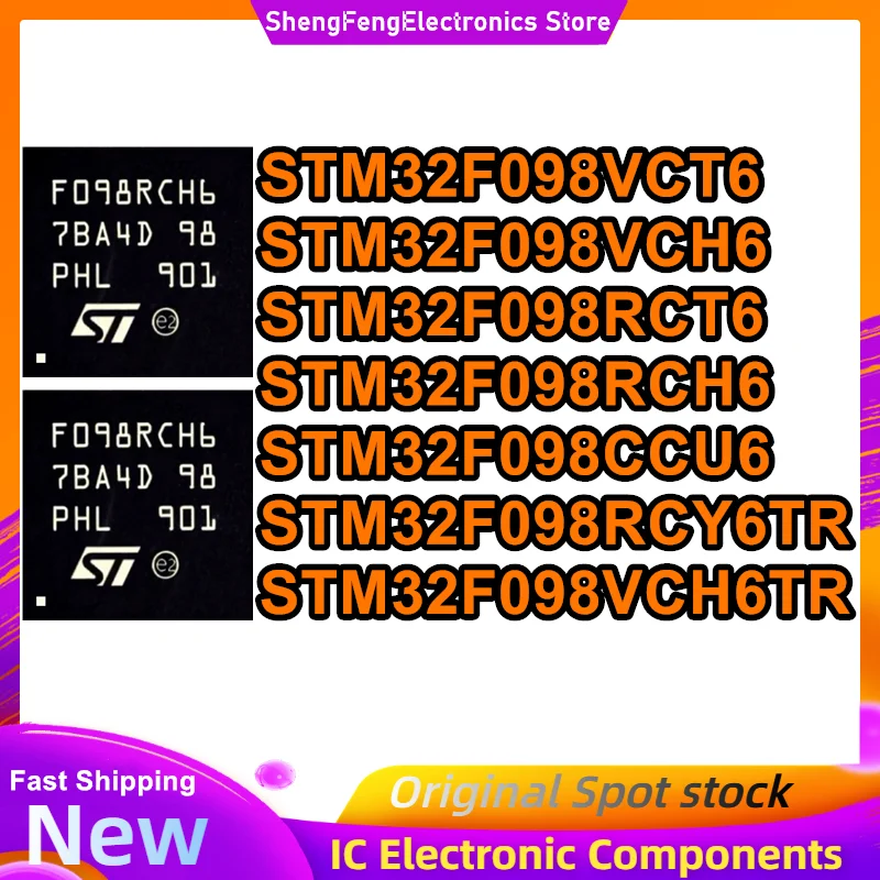 

STM32F098VCT6 STM32F098VCH6 STM32F098RCT6 STM32F098RCH6 STM32F098CCU6 STM32F098RCY6TR STM32F098VCH6TR микросхема 100% новый оригинальный