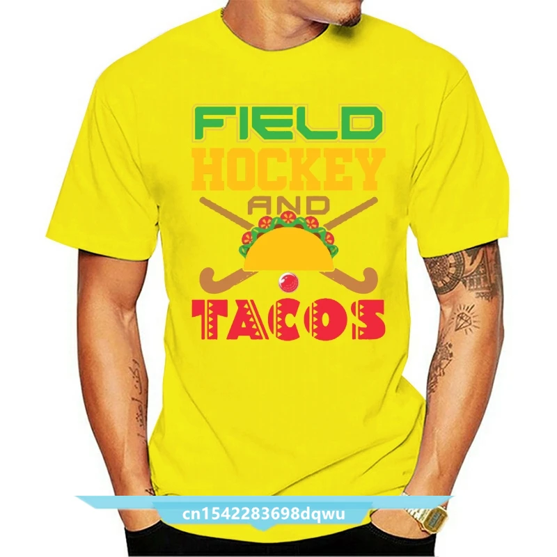 

New Field Hockey And Tacos T Shirt For Male Pure Cotton Classic Round Neck Tee Shirt Summer Breathable T Shirt