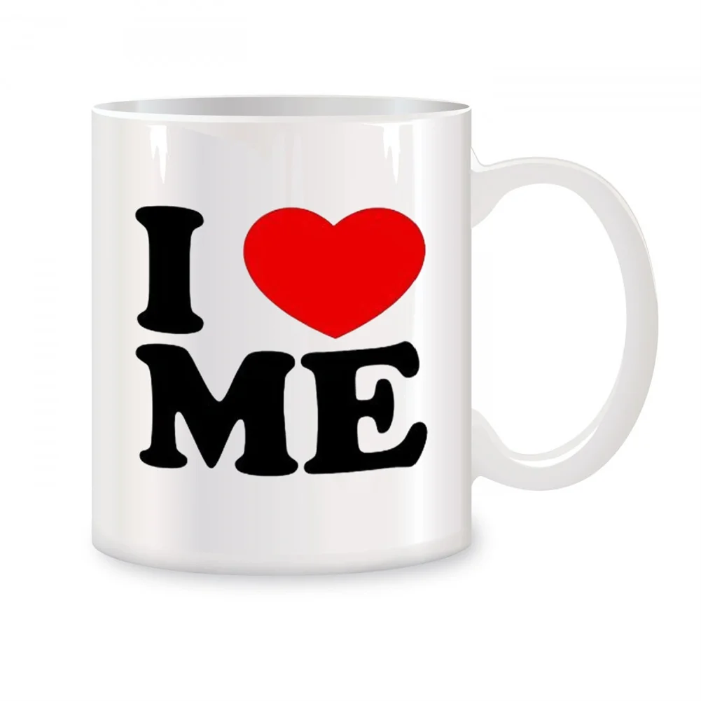 

I Love Me Mugs For Friends, Teacher, Coworkers, Siblings Birthday Gifts Novelty Coffee Ceramic Cups White 11 oz