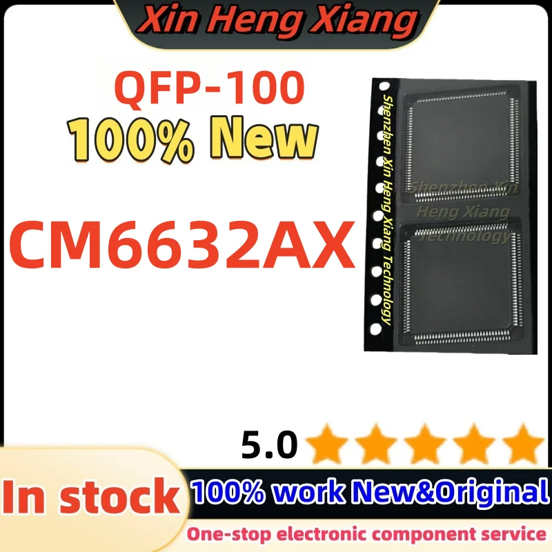 

(1pcs) CM6632AX QFP-100