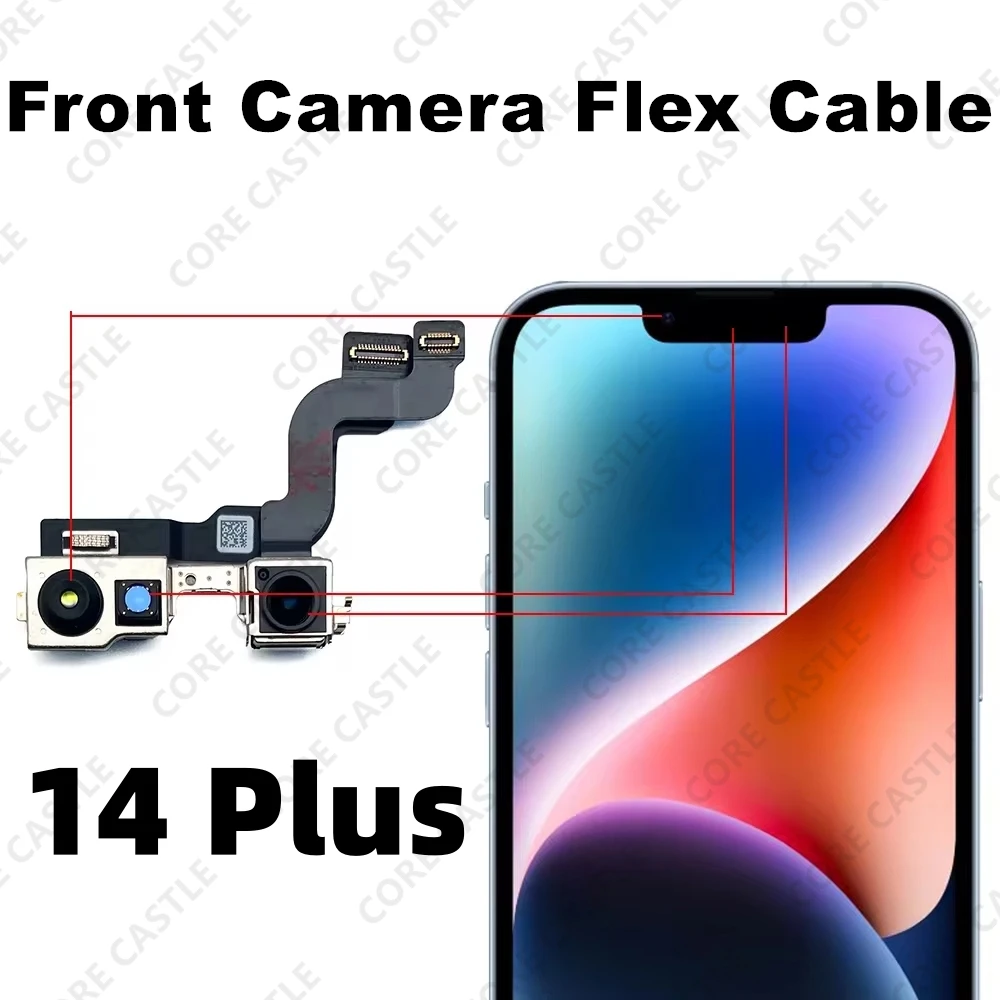 

Front Camera Flex Cable For iPhone 14 Plus Facing Small Cam Main Lens With Proximity Light Touch Sensor video call Microphone