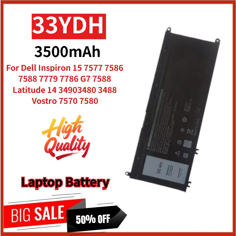 

Replacement Laptop Battery 33YDH 15.2V 3500mAh for Dell Vostro 7570 7580 Inspiron 15 7577 7586 7588 Latitude 14 3490 3480 3488