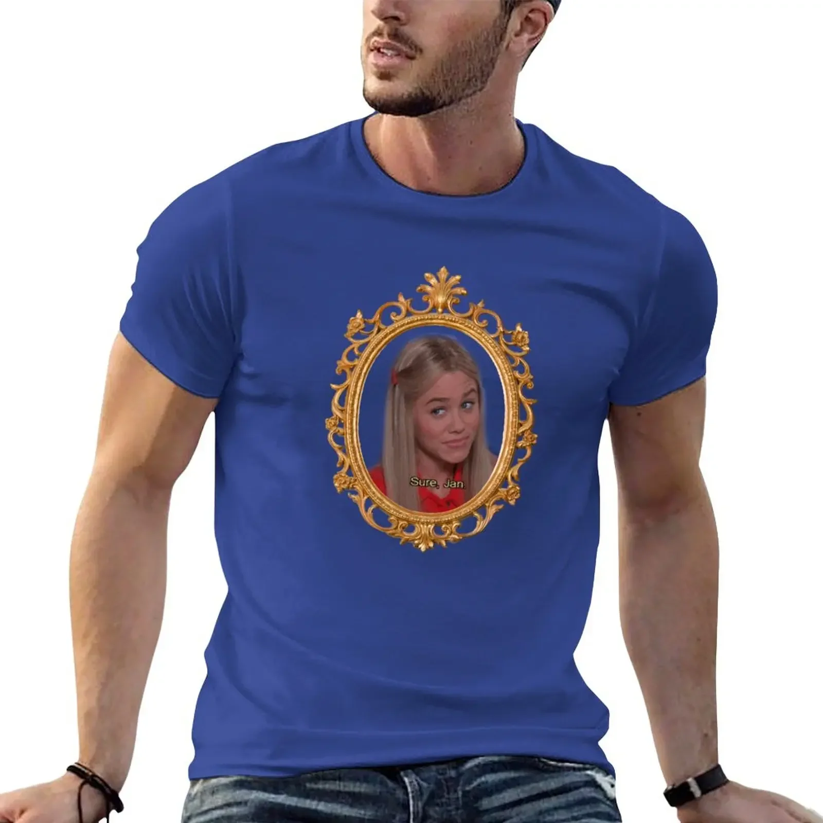 Marcia Brady 'Sure, Jan' T-Shirt graphics oversizeds mens big and tall t shirts