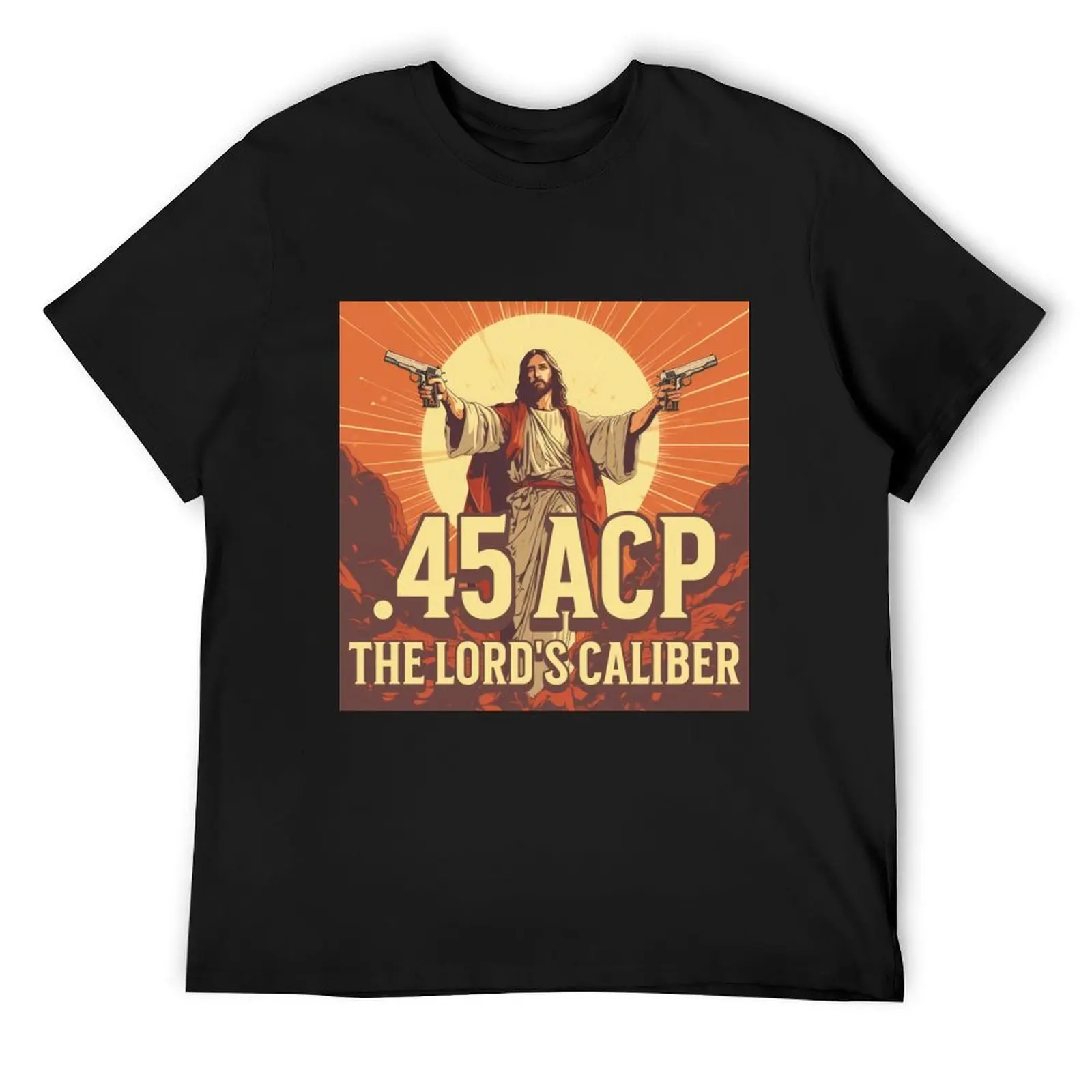 

45 ACP The Lord's Caliber T-Shirt oversized graphic tee summer clothes customs design your own mens t shirt