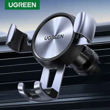 Ugreen-차량용 휴대폰 홀더, 모바일 스마트폰 지원, 아이폰 13, 12 프로용 휴대폰 스탠드, 차량용 벤트 마운트, 중력 홀더 스탠드