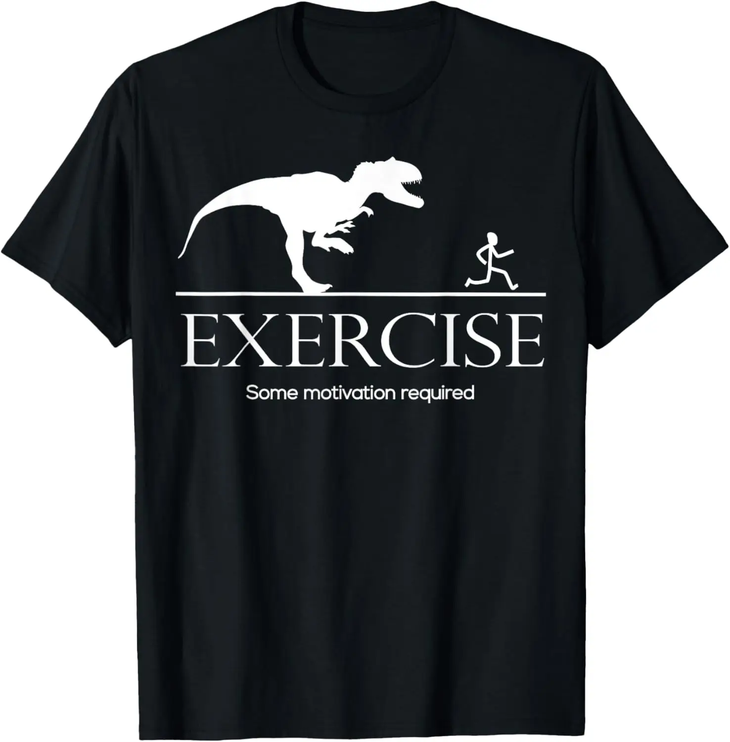 Exercise Motivation Required Funny T-rex Running Tshirt