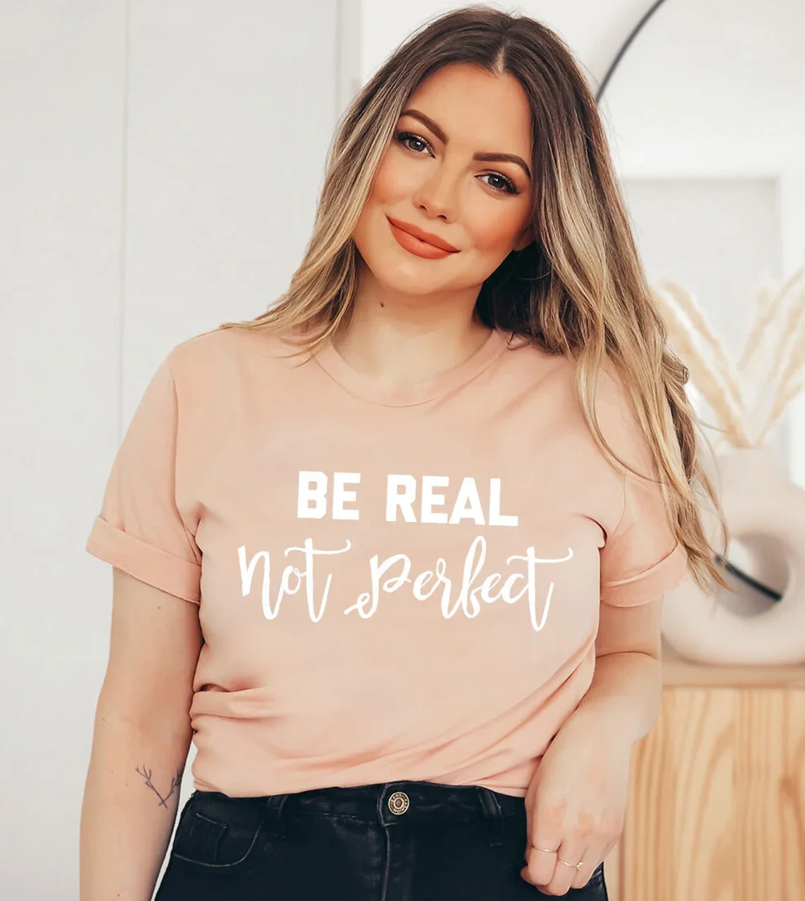 Sugarbaby Be Real, Not Perfect T-Shirt Motivational Shirt Sassy Tee Gift For BFF  Unisex Cotton Shirt Drop Shipping
