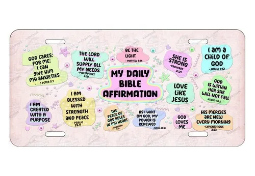 My Daily Bible Affirmation Christian License Plate Auto Car Bike Motorcycle etc Aluminum