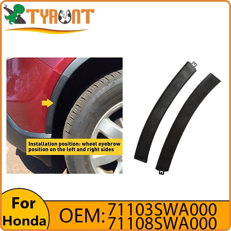 

TYRNT Front Bumper Wheel Fender Filler Trim Strip 71108SWA000 71103SWA000 For Honda CR-V 2007-2011 Car Exterior Accessories