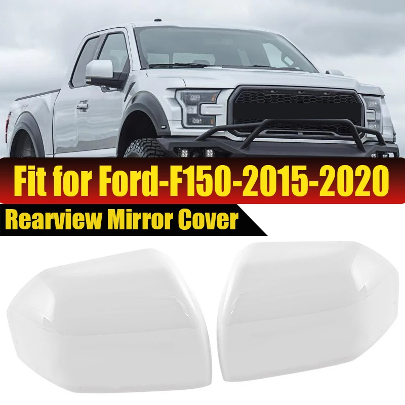 1 Pair For Ford F150 F-150 2015-2020 Car Rearview Mirror Cover Housing Side Door Wing Mirror Case Trim Car Exterior Accessories