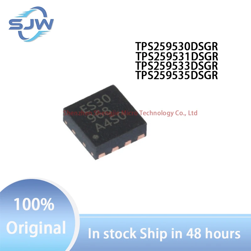 

TPS259530DSGR TPS259531DSGR TPS259533DSGR TPS259535DSGR Screen printing ES30 ES31 ES33 ES35 WSON8 Surge Protective Device