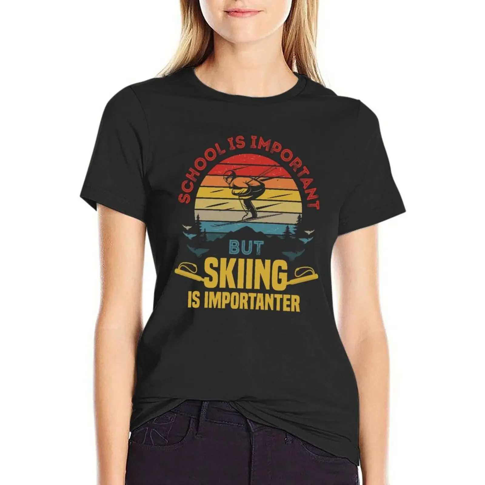 

School is important but skiing is importanter T-Shirt customs design your own shirts graphic tees tees Women's tops