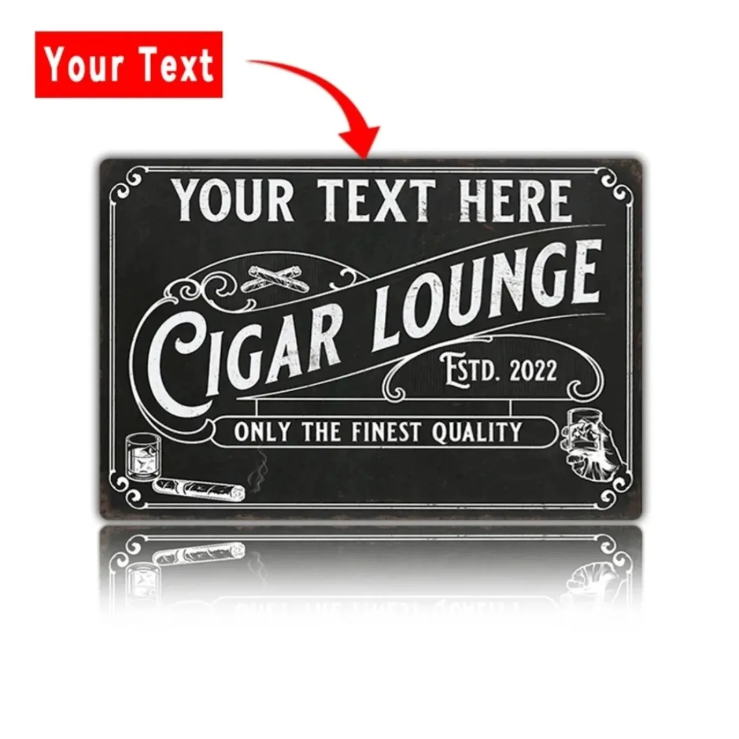 Custom Personalized Cigar Aluminum Sign Vintage Wall Decor for Man Cave Lounge Shop Home Bar Decorative Plaque